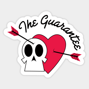 THE GUARANTEE (LIGHT) Sticker